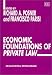 Economic Foundations of Private Law (Elgar Critical Writings Reader,) by  ISBN 1843760711