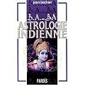 B.A.-BA de l'astrologie indienne