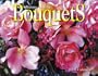 Bouquets 2005 Calendar