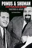 Pomus & Shuman : hitmakers : together & apart