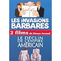 Le D�clin de l'empire am�ricain / Les invasions barbares