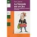 Le fran�ais est un jeu