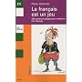 Le fran�ais est un jeu