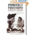 Power and Professions in Britain, 1700-1850 by Penelo Corfield