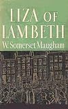 Liza of Lambeth (Penguin Twentieth-Century Classics)