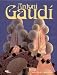 Antoni Gaudi