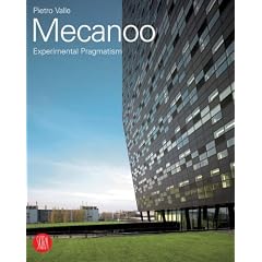 Mecanoo: Experimental Pragmatism 