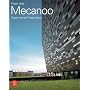 Mecanoo: Experimental Pragmatism