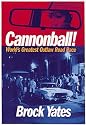 Cannonball!: World's Greatest Outlaw Road Race