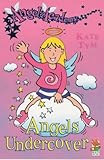 Angel's undercover