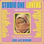 Soul Jazz Records Presents Studio One Lovers