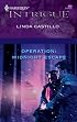 Operation: Midnight Escape (Harlequin Intrigue Series)