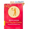 Der Weg der G�ttin. Das geheime Qi Gong der Frauen