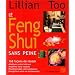 Le Feng Shui sans peine - 168 fa�ons de r�ussir