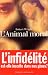 L'Animal moral (Paperback)