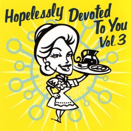 CD-Charts  Music : Hopelessly Devoted to You, Vol. 3