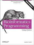 Bioinformatics Programming Using Python (Animal Guide)