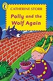 Polly and the wolf again