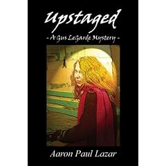 Upstaged: A Gus LeGarde Mystery