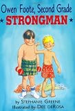 Owen Foote, Second Grade Strongman