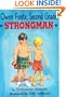 Owen Foote, Second Grade Strongman