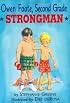 Owen Foote, Second Grade Strongman