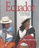Ecuador (Enchantment of the World. Second Series)