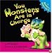 You Monsters Are in Charge: A Boisterous Bedtime Pop-Up