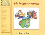 Review Achievers Technology Resource Inc  / My Mommy Works