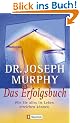Das Erfolgsbuch: Wie Sie alles im Leben erreichen k�nnen