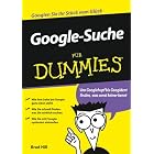 Click here to buy Google-Suche Fur Dummies by  Brad Hill and Reinhardt Christiansen.