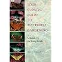 Your Florida Guide to Butterfly Gardening: A Guide&hellip by Jaret C. Daniels