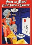 Spike & Mike`s Classic Festival of Animation [DVD] [Region 1] [US Import] [NTSC]