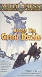 Across the Great Divide [VHS]