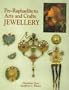 Pre-Raphaelite to Arts and Crafts Jewellery