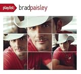 Playlist: The Very Best of Brad Paisley