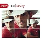 Playlist: The Very Best of Brad Paisley by Brad Paisley (Audio CD - 2009)
