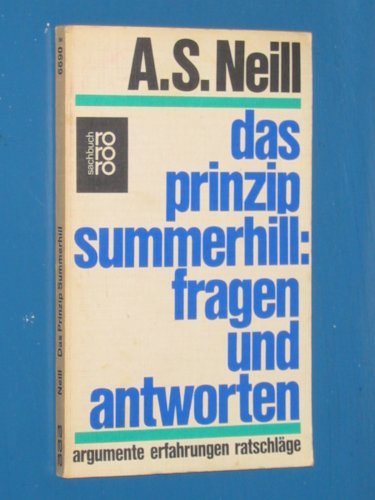 Produkt-Bild: Alexander Sutherland Neill: Das Prinzip Summerhill - Fragen und Antworten