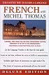 French With Michel Thomas: The Fastest Way to Learn a Language (Deluxe Language Courses with Michel Thomas)