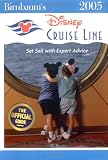 Disney Cruise Line 2005 (Birnbaum's Disney Cruise Line)