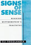 Image of Signs of Sense : Reading Wittgenstein's Tractatus