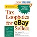 Tax Loopholes for eBay Sellers: Pay Less Tax and Make More Money