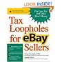 Tax Loopholes for eBay Sellers: Pay Less Tax and Make More Money