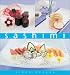 Sashimi: The Essential Kitchen Series