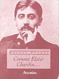 Revue Altamira  / Comme Elstir Chardin