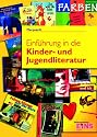 Einf&uuml;hrung in die Kinder- und Jugendliteratur: Lehr-/Fachbuch