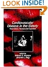 Cardiovascular Disease In The Elderly, Third Edition, Revised And Expanded (Fundamental and Clinical Cardiology)