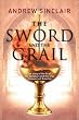 Sword and the Grail: The Story of the Grail, the Templars and the Discovery of America