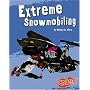 Extreme Snowmobiling (To the Extreme)