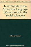 Main trends in the science of language